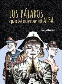 Los-pajaros-que-al-surcar-el-alba-Portada 1