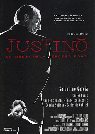Cartel de Justino, un asesino de la tercera edad